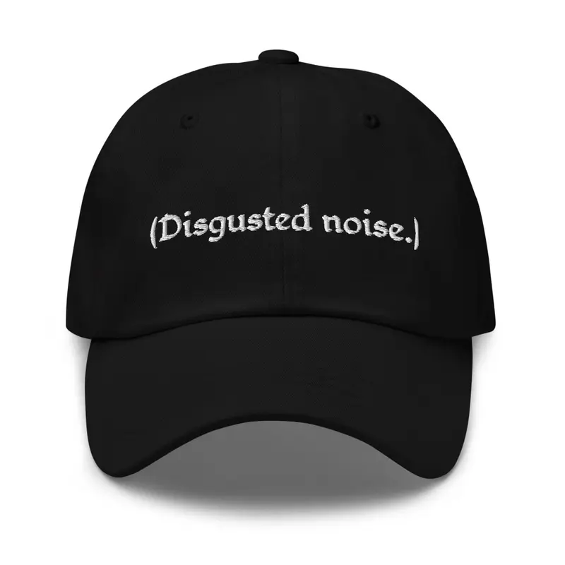 Disgusted Cassandra Pentaghast hat